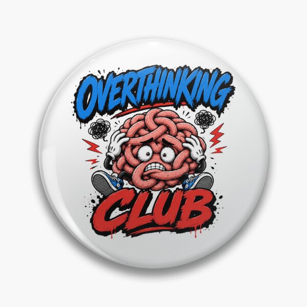 Item preview, Overthinking Club Mental Chaos Humor designed and sold by the-dovlat.