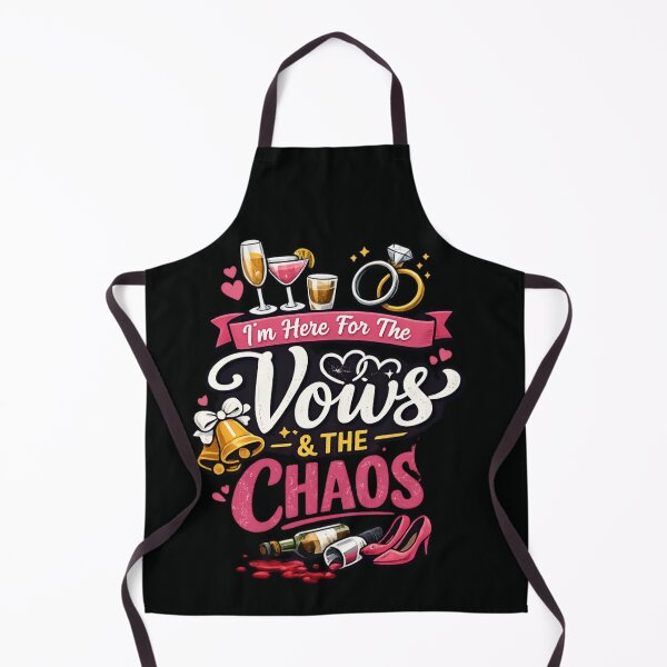 Item preview, I'm Here For The Vows & The Chaos - Funny Wedding Party T designed and sold by SidTastic .