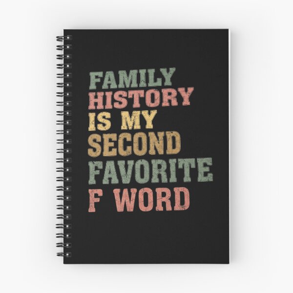 Item preview, Family History is my second favorite f word designed and sold by NewRedLady.