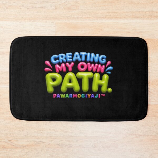 Item preview, Creating My Own Path – Colorful Motivational Typography Quote by PawarMogiyaji designed and sold by Pawar1999.