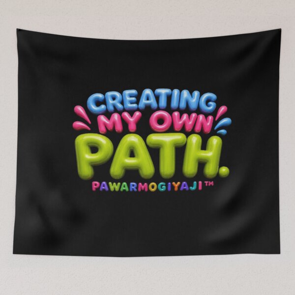 Item preview, Creating My Own Path – Colorful Motivational Typography Quote by PawarMogiyaji designed and sold by Pawar1999.