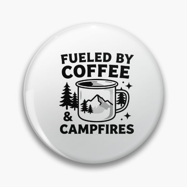 Item preview, Fueled by Coffee & Campfires - Camping Coffee Lover Adventure Design designed and sold by gluxdesing.