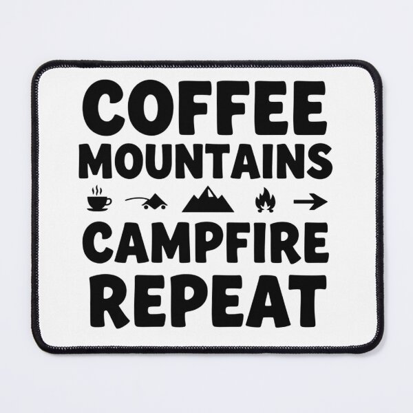 Item preview, Coffee Mountains Campfire Repeat | Camping & Coffee Lover Adventure Design designed and sold by gluxdesing.