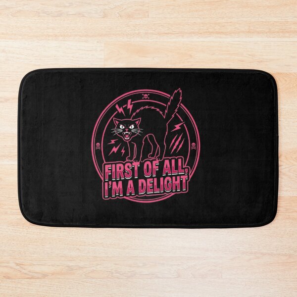 Item preview, First Of All I'm A Delight Angry Black Cat designed and sold by SiarheiYur.