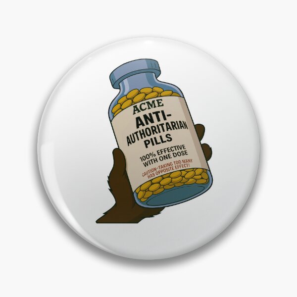Item preview, ACME Anti-Authoritarian Pills designed and sold by FellOffAFirefly.