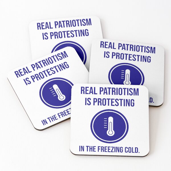 Item preview, Real patriotism is protesting in the freezing cold.  designed and sold by Rachel the Artist .