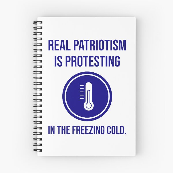 Item preview, Real patriotism is protesting in the freezing cold.  designed and sold by Rachel the Artist .