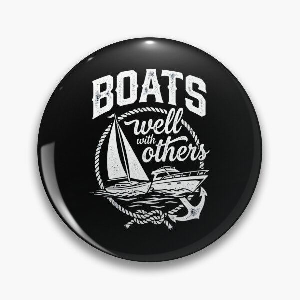 Item preview, Boats Well With Others Funny Nautical Sailing Design designed and sold by SiarheiYur.