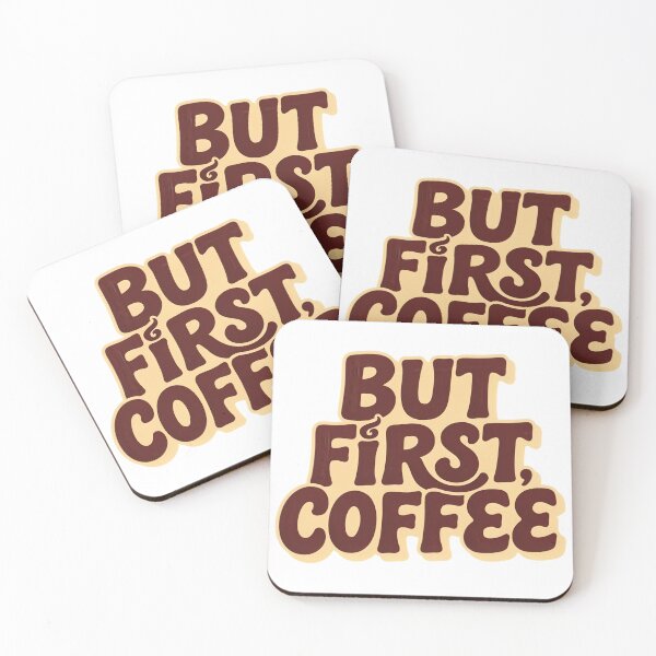Item preview, Coffee First Saying designed and sold by Rob-Son.