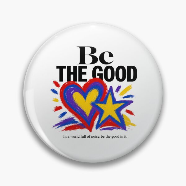 Item preview, Be The Good In The World designed and sold by GrooveAndGlow.