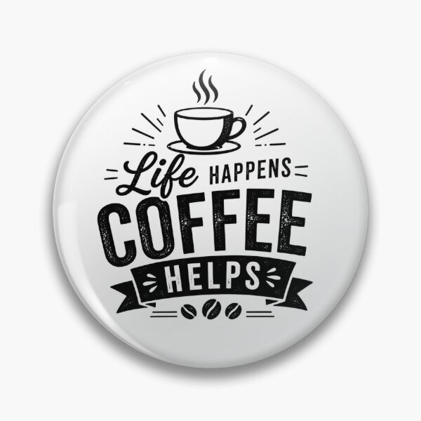 Item preview, Life Happens Coffee Helps | Vintage Coffee Lover Design designed and sold by OakEmber.