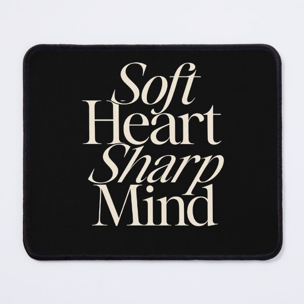 Item preview, Soft Heart, Sharp Mind designed and sold by GrooveAndGlow.