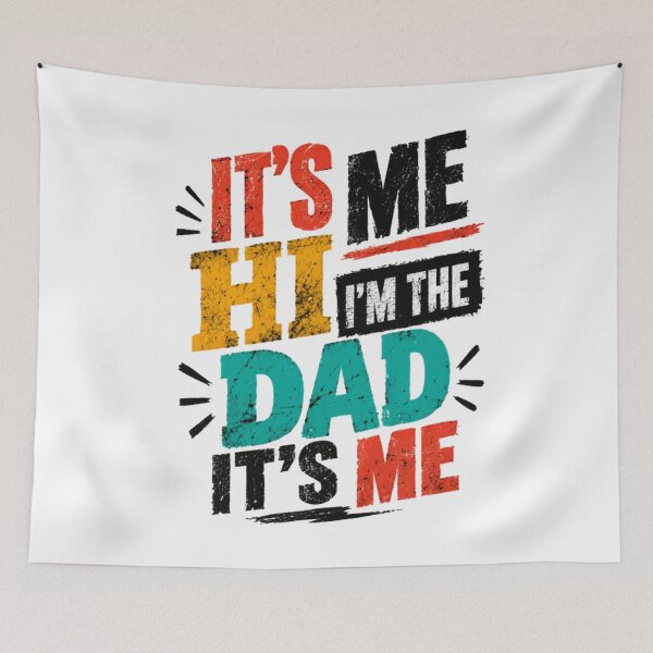 Item preview, It's Me Hi I'm The Dad It's Me Funny Father Parenthood Gift designed and sold by SkeletonsDanger.