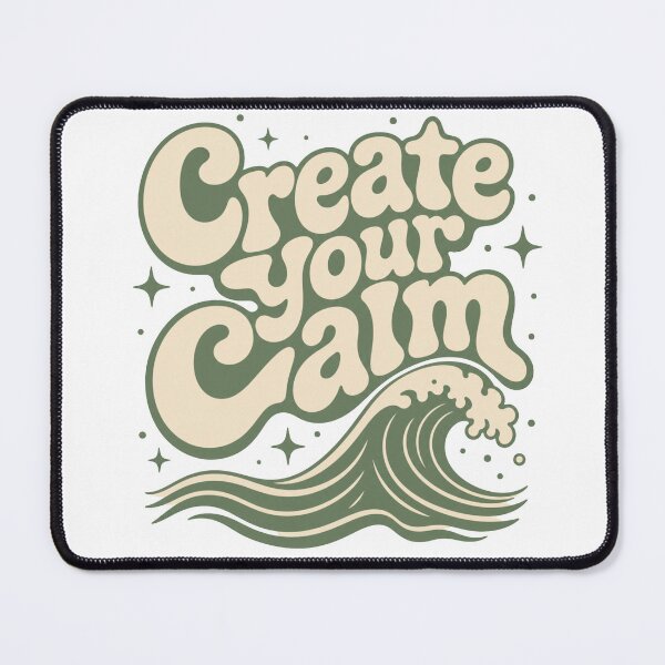 Item preview, Create Your Calm designed and sold by GrooveAndGlow.