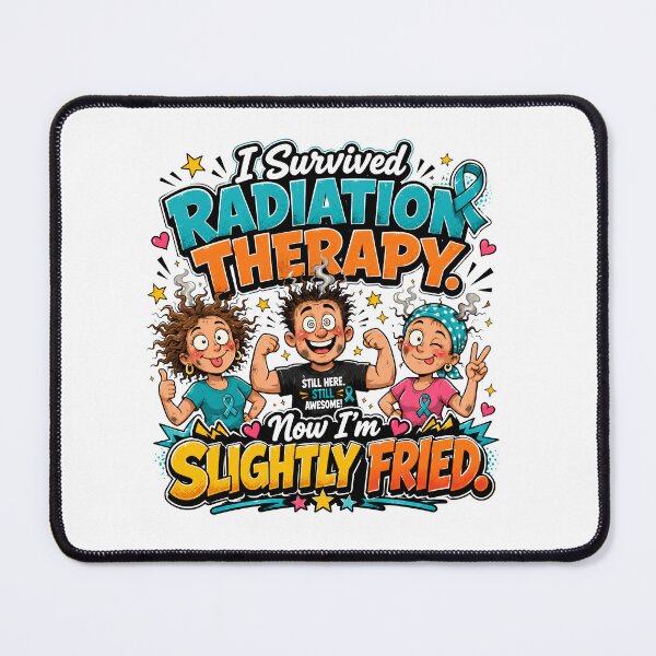 Item preview, I Survived Radiation Therapy Now I’m Slightly Fried Funny Cancer Survivor Design designed and sold by WHDProduction45.