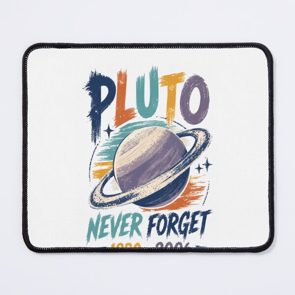 Item preview, Pluto Never Forget 1930 - 2006 Solar System Astronomy Space Lover designed and sold by SkeletonsDanger.