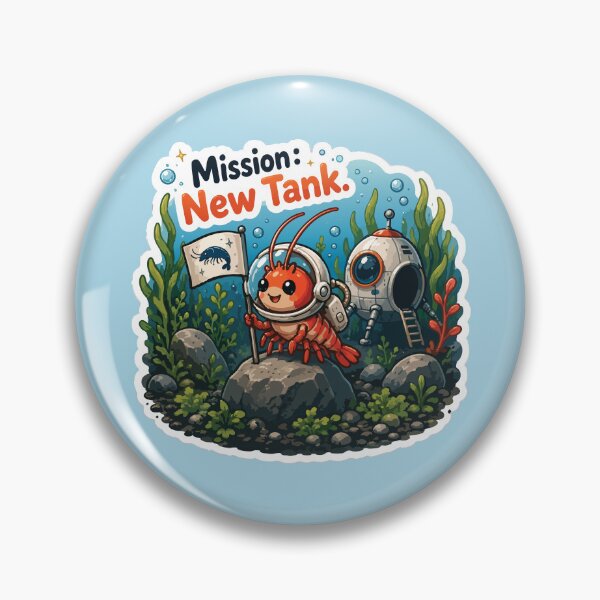 Item preview, Mission New Tank Funny Aquarium Shrimp designed and sold by SimplePoDesign.