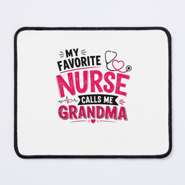 Item preview, My Favorite Nurse Calls Me Grandma Proud Nurse Grandmother Grandparent Medical Gift designed and sold by SkeletonsDanger.