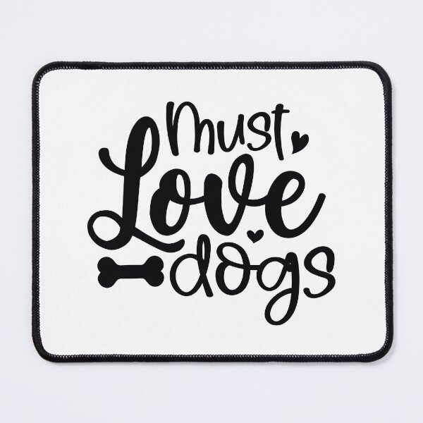 Item preview, Must Love Dogs - Funny Dog Quotes Retro Vintage Aesthetic Best Puppy Mother Fur Mom Pet Animal Family Gift designed and sold by FuzionRaptor.