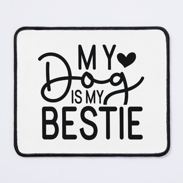 Item preview, My Dog Is My Bestie - Funny Dog Quotes Retro Vintage Aesthetic Best Puppy Mother Fur Mom Animal Gift designed and sold by FuzionRaptor.