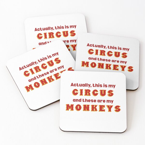 Item preview, Actually my circus my monkeys designed and sold by ahershberger1.