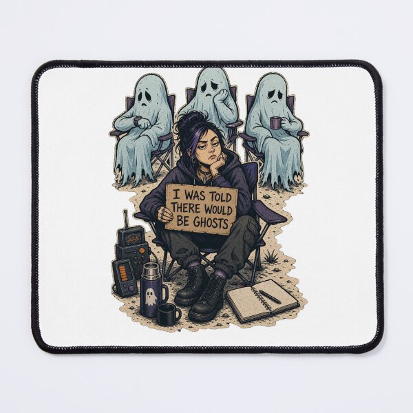 Item preview, I Was Told There Would Be Ghosts Funny Paranormal Humor designed and sold by Print Loft.