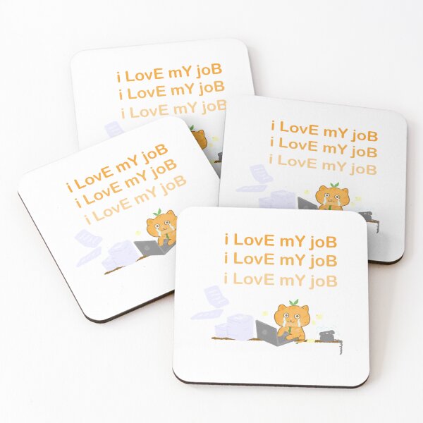 Item preview, I Love My Job Crying Cat Meme designed and sold by Paradee Sawangkhot.