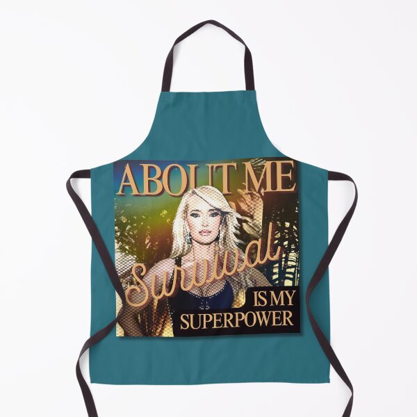 Item preview, Erika Jayne Survival Is My Superpower - RHOBH Meme designed and sold by pulse_retail.