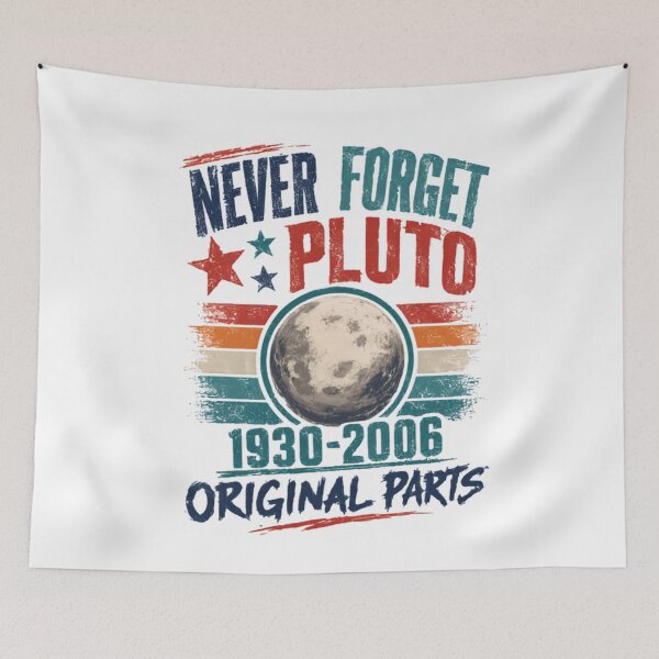 Item preview, Never Forget Pluto 1930-2006 Original Parts Astronomy Planet Space Science Enthusiast designed and sold by SkeletonsDanger.