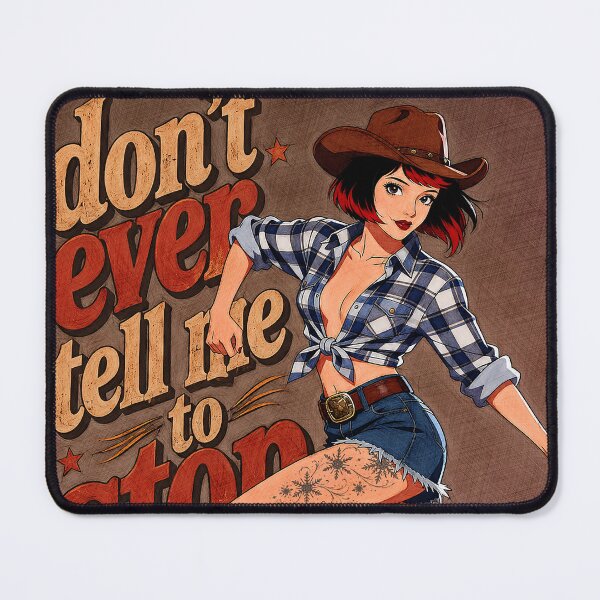 Item preview, Don't Ever Tell Me To Stop Retro Cowgirl Pop Art designed and sold by Hen-C-Art.