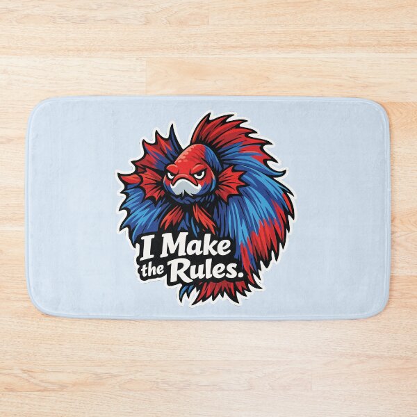 Item preview, I Make the Rules Angry Betta Fish designed and sold by SimplePoDesign.