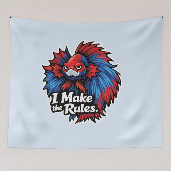 Item preview, I Make the Rules Angry Betta Fish designed and sold by SimplePoDesign.