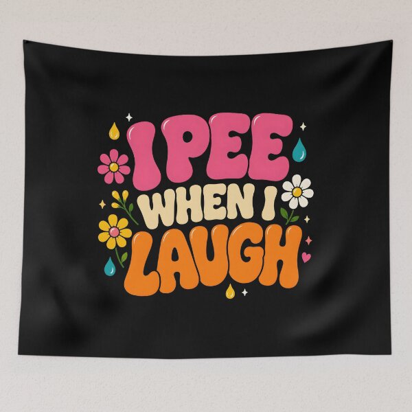 Item preview, I Pee When I Laugh Funny Flower Quote designed and sold by Marblaes00.