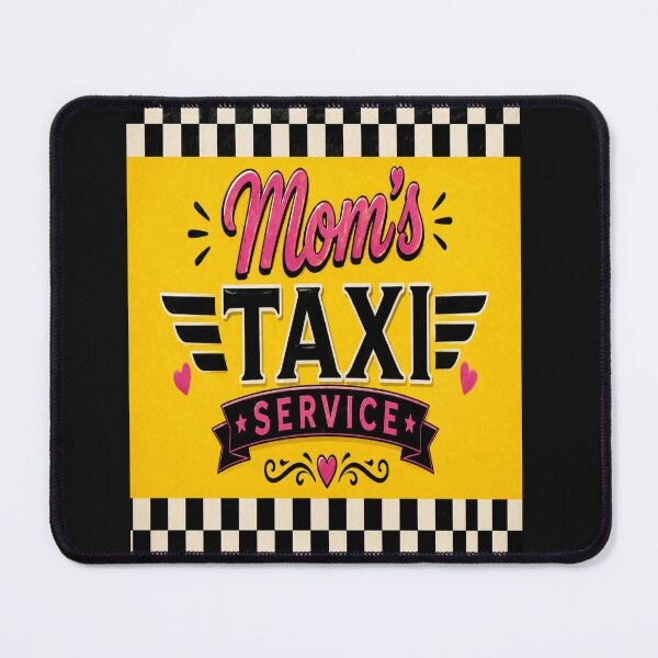 Item preview, Mom's Taxi Service designed and sold by DazzleKitty.