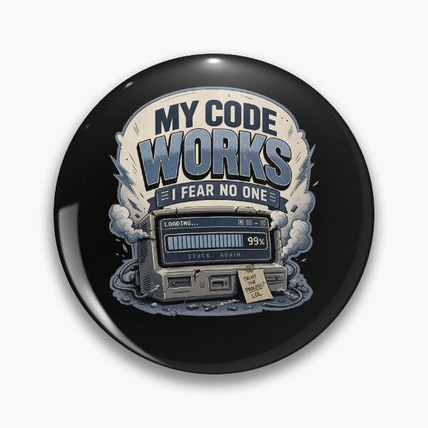 Aperçu de l'œuvre Mon code fonctionne. Je n'ai peur de personne. créée et vendue par FreshPixelArt.