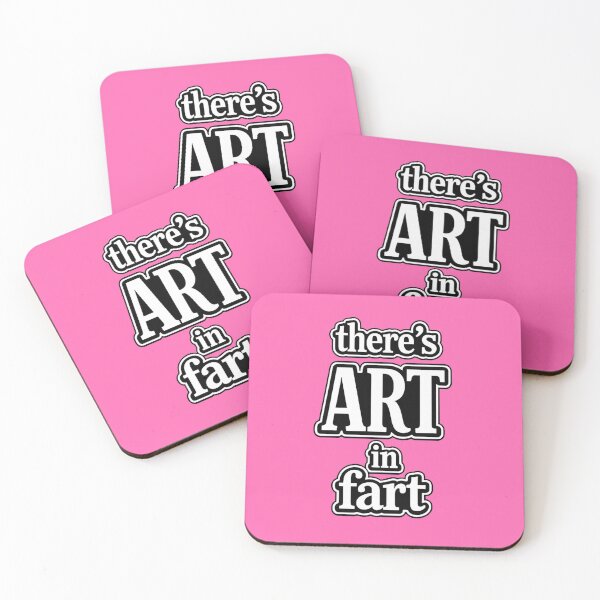 Item preview, There's Art In Fart Funny Saying Novelty Quote designed and sold by Dragonmotor Media.