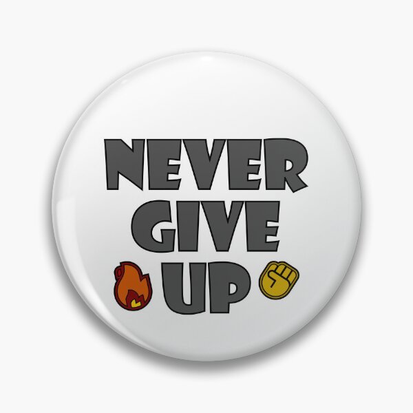 Item preview, Never give UP - Light Gray designed and sold by MikkySketch.