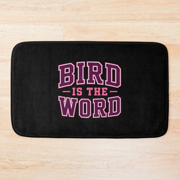 Item preview, Bird is the word - High School designed and sold by Sarcastic Panda.