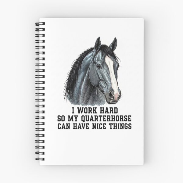 Item preview, Quarterhorse Horse Funny I Work Hard so My Quarter Horse Can Have Nice Things designed and sold by FunkyFunGifts4U.