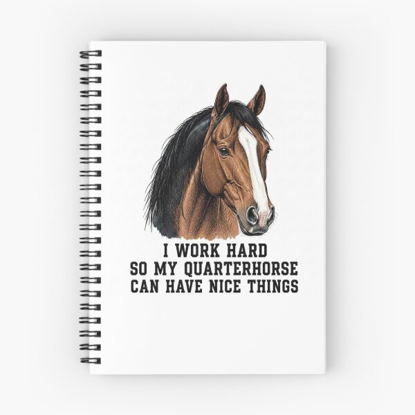 Item preview, Quarterhorse Horse Funny I Work Hard so My Quarter Horse Can Have Nice Things designed and sold by FunkyFunGifts4U.