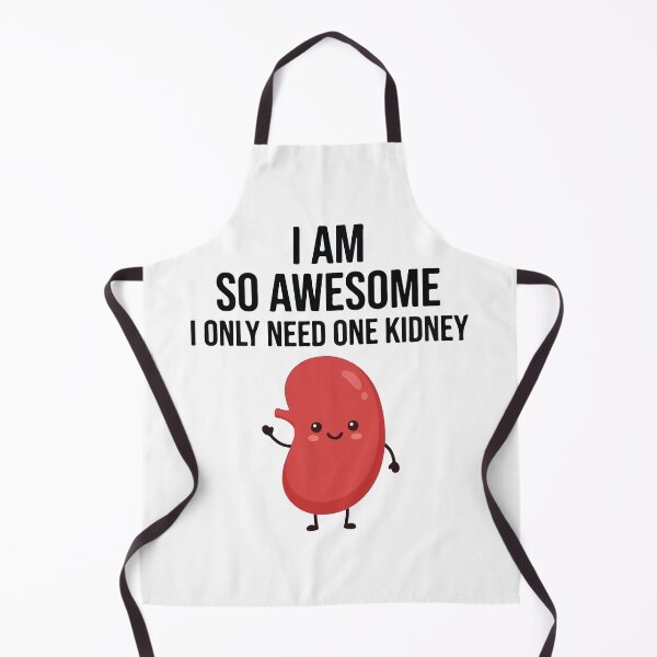 Item preview, I Am So Awesome I Only Need One Kidney designed and sold by raedattia.