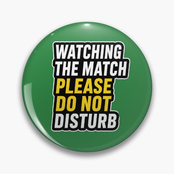 Item preview, Watching the Match – Do Not Disturb | World Cup Football Fan designed and sold by Ekstrashop.