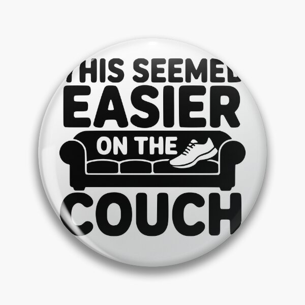 Item preview, This Seemed Easier On The Couch designed and sold by theartfulaspie.