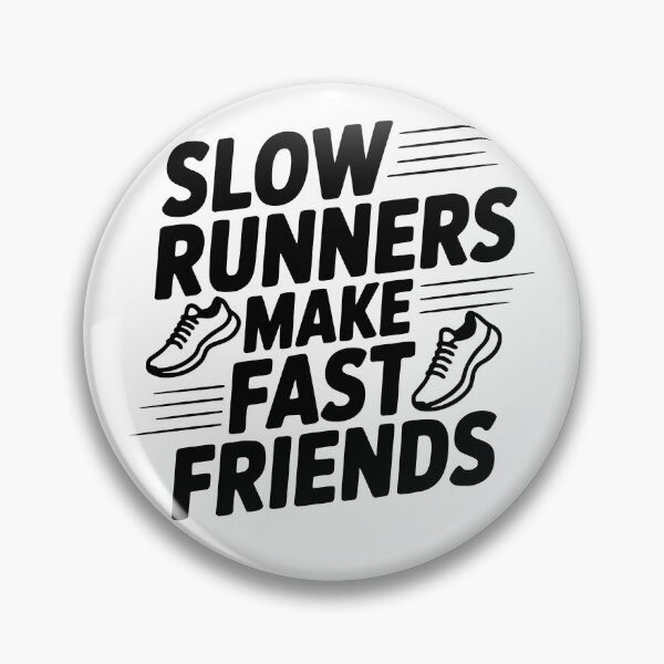 Item preview, Slow Runners Make Fast Friends designed and sold by theartfulaspie.