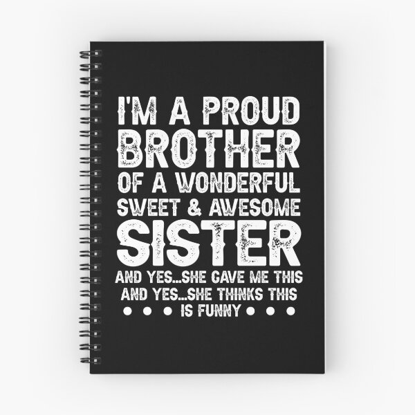 Item preview, I'm A Proud Brother Of A Wonderful Sweet Awesome Sister,Funny Brother Gift designed and sold by CloudyPress.