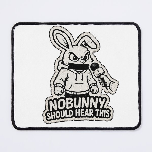 Item preview, No Bunny Should Hear This – Funny Bunny Sticker, T-Shirt & Hoodie designed and sold by bunnymode.