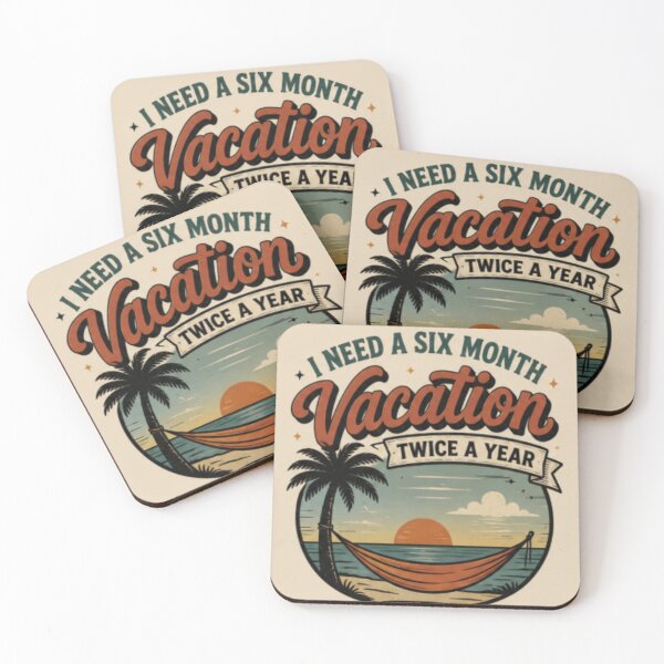 Item preview, I Need A Six Month Vacation colorful typographic vacation design designed and sold by SmashingDeals.