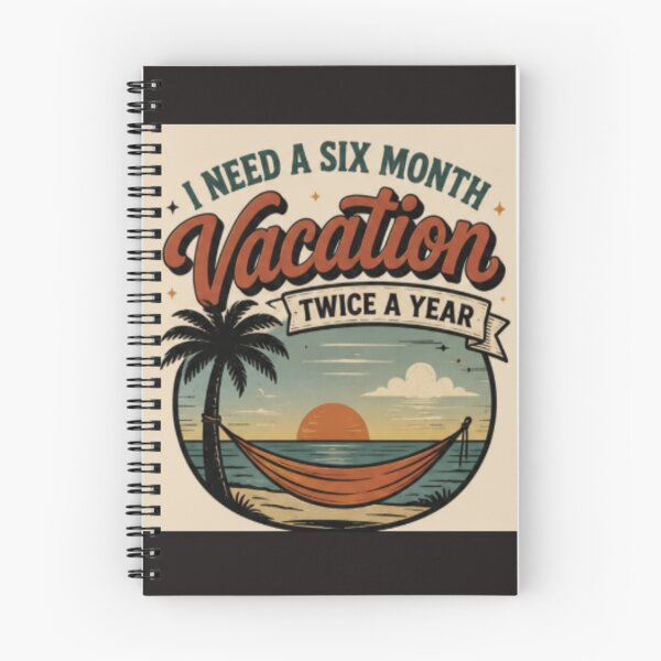 Item preview, I Need A Six Month Vacation colorful typographic vacation design designed and sold by SmashingDeals.