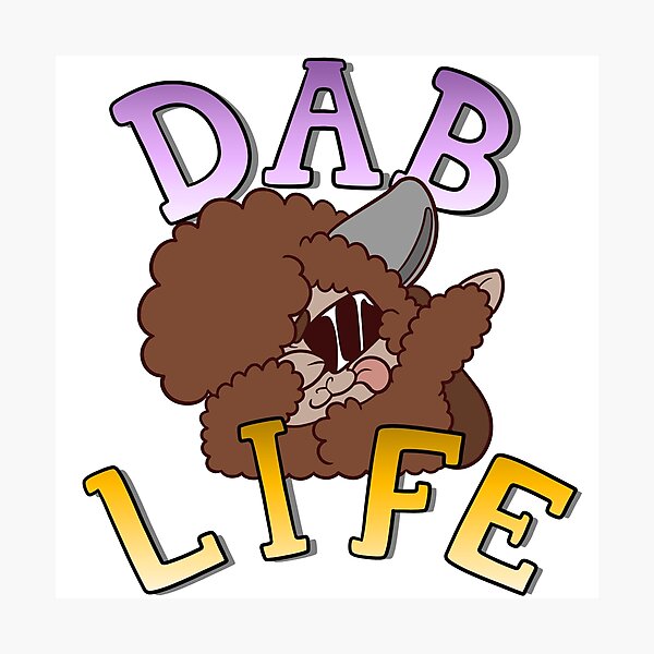 Item preview, DAB LIFE designed and sold by SeebeeNanigans.
