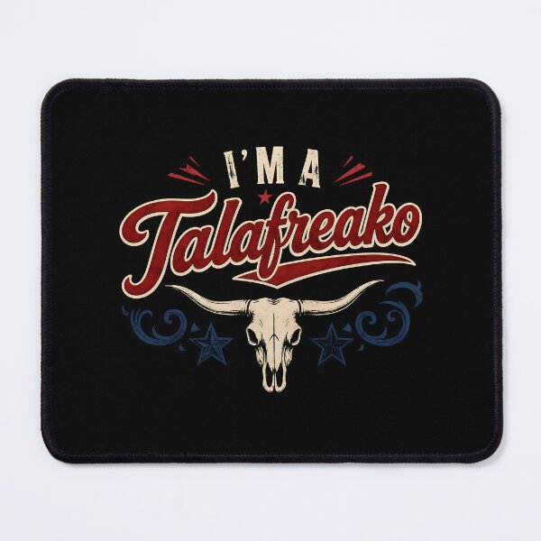 Item preview, I’m A Talafreako Bold Lone Star Humor designed and sold by Marblaes00.